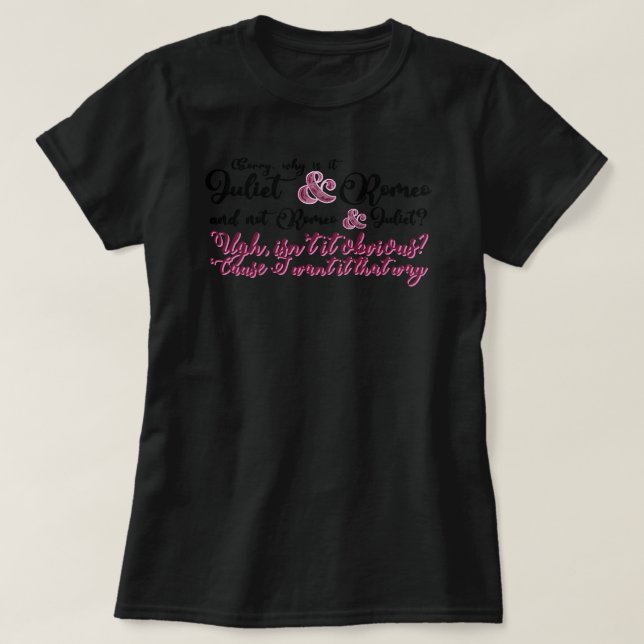Jag vill ha det så - och Juliet musikalus T Shirt (Design framsida)
