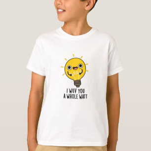 Jag vill ha dig en helt watt-fin elpun t shirt