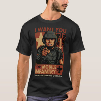 Jag vill ha dig för Rörlig Infanteri - Servicegara T Shirt