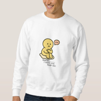 Jag vill ha dig nära mig T-shirt 2026 Lång Ärmad Tröja
