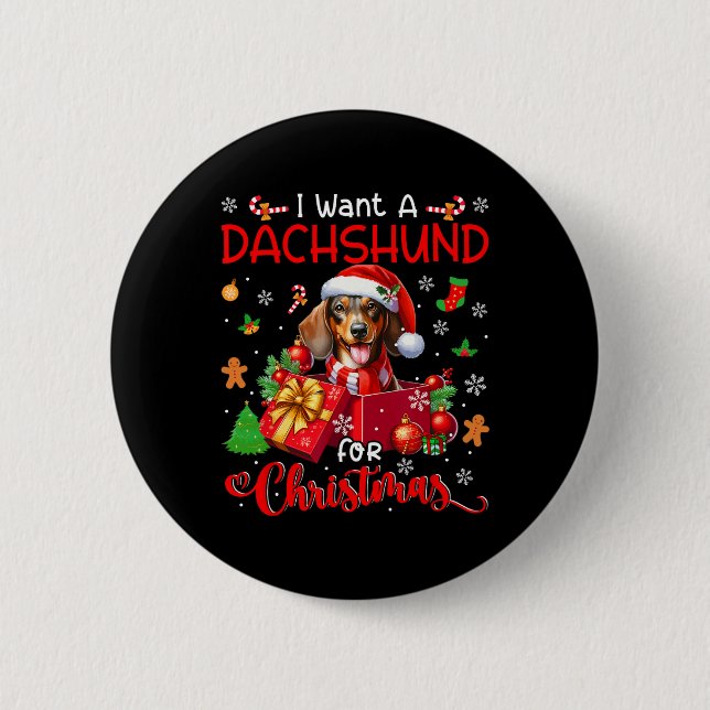 Jag vill ha en Dachshund till julägaren Santa Hund Knapp (Framsida)