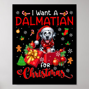 Jag vill ha en Dalmatien till julägaren Santa Hund Poster