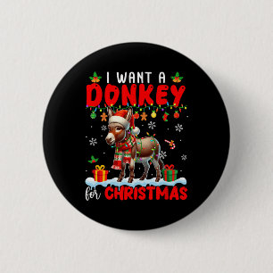 Jag vill ha en donkey till jultomten Donkey Farmer Knapp