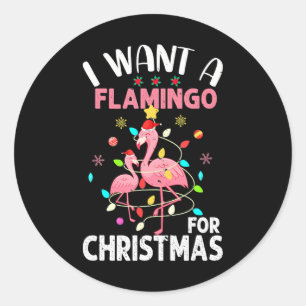Jag vill ha en Flamingo till jul Runt Klistermärke
