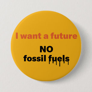 Jag vill ha en framtid, NO Fossil-bränsleknapp Knapp