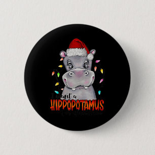 Jag vill ha en hippopotamus till jul Hippo Julafto Knapp