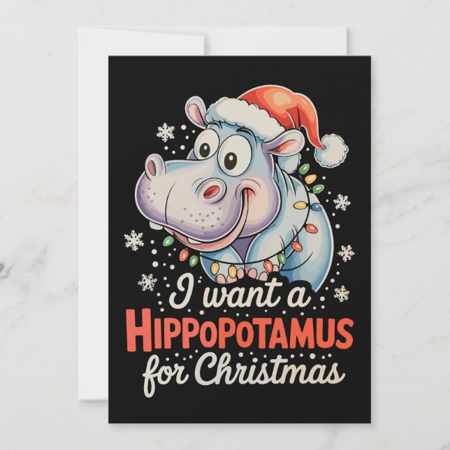Jag vill ha en hippopotamus till jul Julafton Helg Julkort (Framsida)