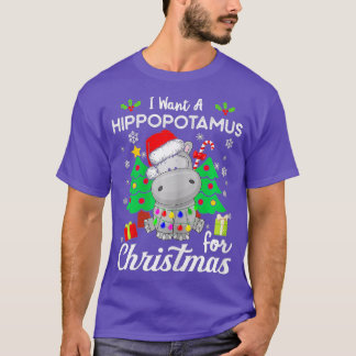 Jag vill ha en hippopotamus till Jul Julafton Hipp T Shirt