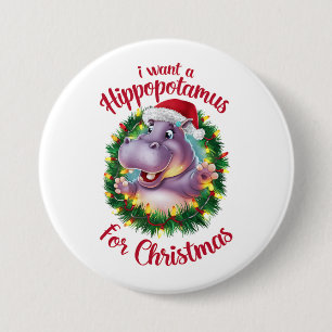 Jag vill ha en hippopotamus till Julafton Hippo Knapp