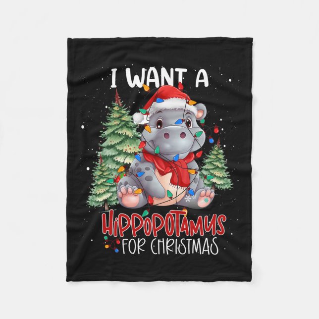 Jag vill ha en hippopotamus till Juli Julafton Hip Fleecefilt (Framsidan)
