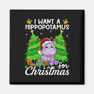 Jag vill ha en hippopotamus till jultomten Ljus Magnet