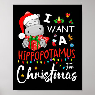 Jag vill ha en hippopotamus till jultomten poster