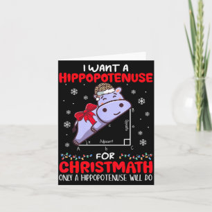 Jag vill ha en hypotenusa för julmatematiklärare j kort