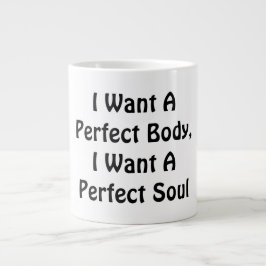 Jag vill ha en Perfekt, jag vill ha en Perfekt Sou Jumbo Mugg