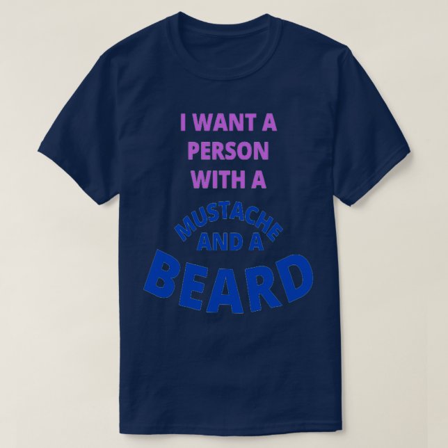 Jag vill ha en person med kräm och skägg 2 t shirt (Design framsida)