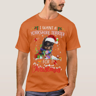 Jag vill ha en Yorkshire Terrier till jul Julafton T Shirt