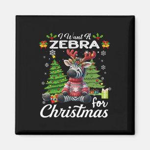 Jag vill ha en Zebra till julklapparna Julafton Co Magnet