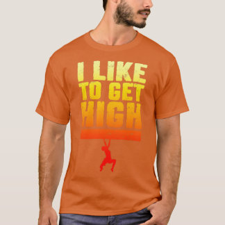 Jag vill ha ett klimat med hög klättring i Sten T Shirt