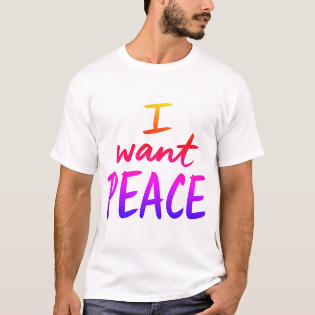 “Jag vill ha fred” design T Shirt (Framsida)