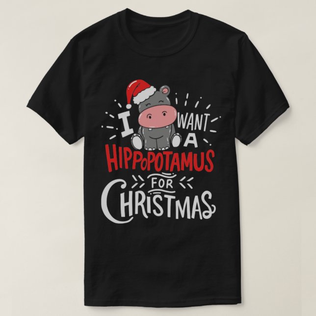 Jag vill ha Hippopotamus till julklappen Hippo Jul T Shirt (Design framsida)