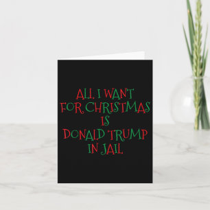 Jag vill ha jul är Donald Trump i Jail Kort