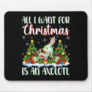 Jag vill ha jul är en Axolotl Julafton Träd Ljus Musmatta