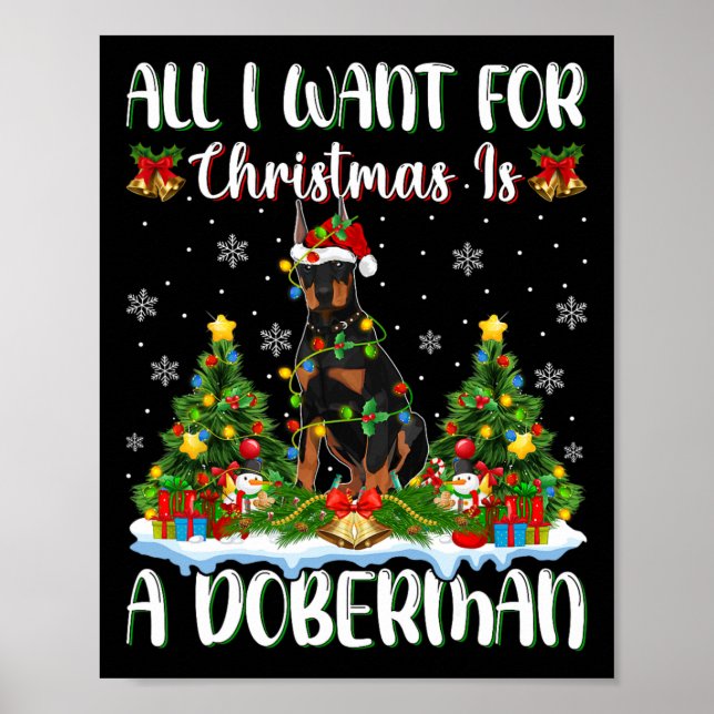 Jag vill ha jul är en Doberman Hund Julafton Träd  Poster (Framsidan)
