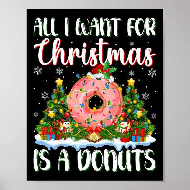 Jag vill ha jul är en Donuts Julafton Träd Ljus Poster (Framsidan)