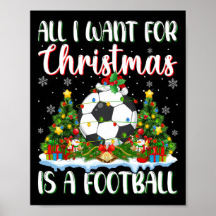 Jag vill ha jul är ett fotbollsljus Julafton Träd  Poster
