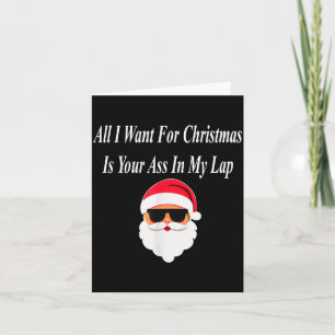 Jag vill ha jul Roligt busigt smutsigt rått presen Kort