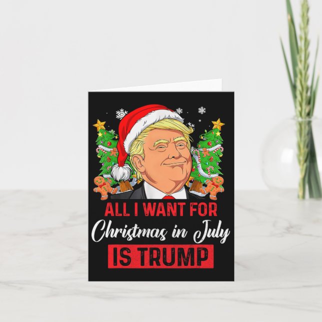 Jag vill ha julen i juli är Trump Funny Santa Kort (Framsida)