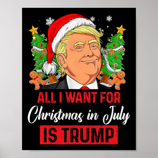 Jag vill ha julen i juli är Trump Funny Santa Poster (Framsidan)