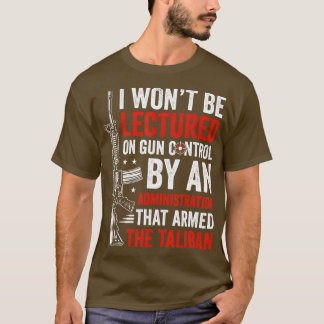 Jag vill ha lektioner på Gun Control Gun älskare P T Shirt