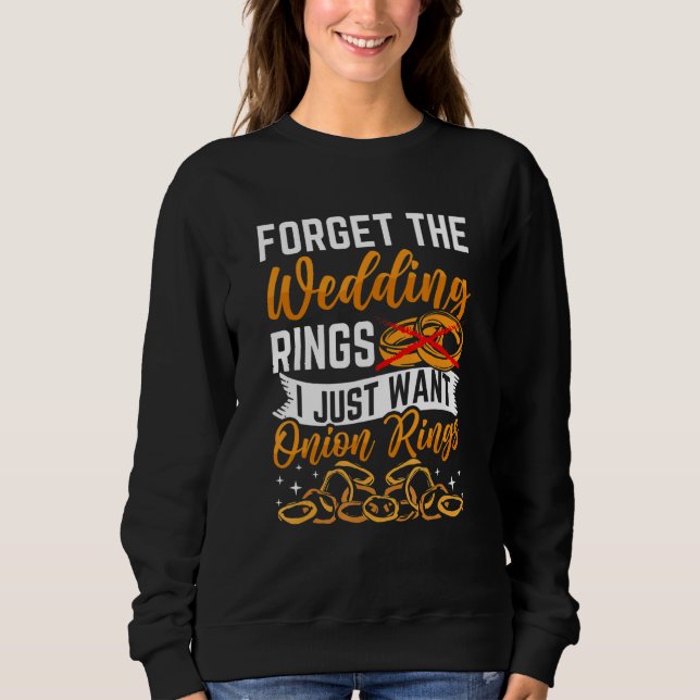 Jag vill ha lökringar t shirt (Framsida)