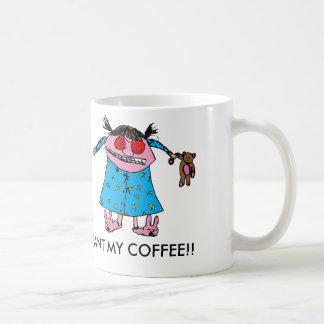 Jag vill ha mitt kaffe kaffemugg