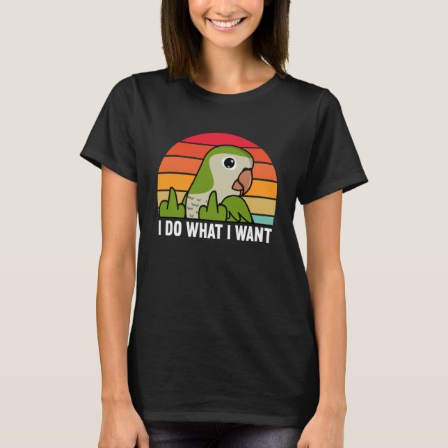 Jag vill ha parrot I Grönt Munk Parakeet Quak T Shirt (Framsida)