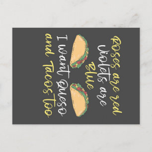 Jag vill ha Queso och Tacos också_701e34210f53ab00 Meddelande Vykort