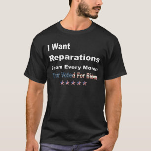 Jag vill ha reservationer från varje maron anti-b t shirt