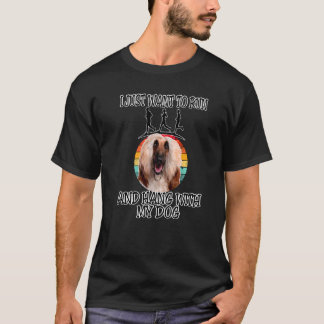 Jag vill ha Springa och vänta på afghanskt Hound 2 T Shirt