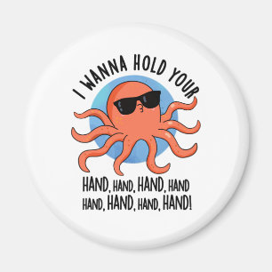 Jag vill hålla hand om din hand. magnet