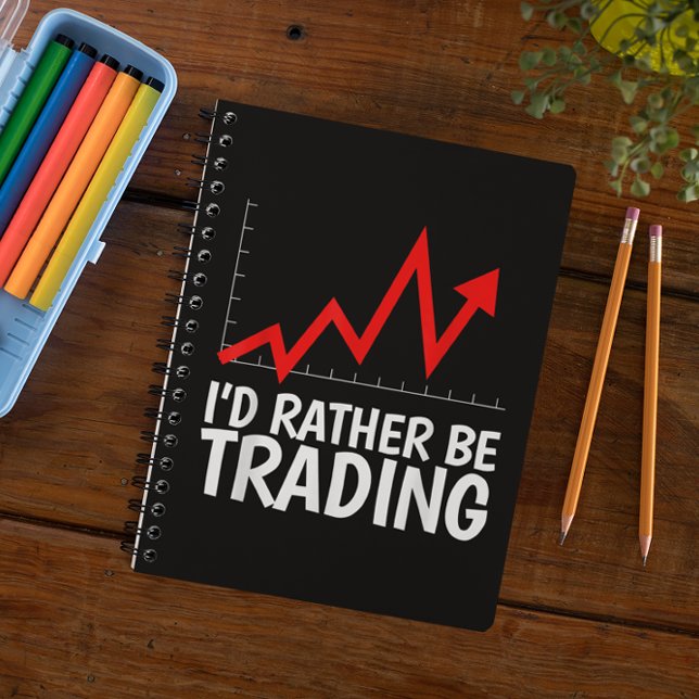 Jag vill hellre handla Daytrading Chart Anteckningsbok (I'd rather be trading Daytrading Chart Spiral Notebook)