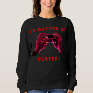 Jag vill hellre spela 1-spelare som säger pojkar t shirt