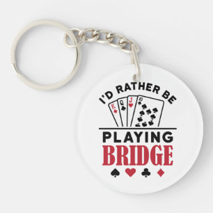 Jag vill hellre spela Bridge Coola Bridge Card-spe