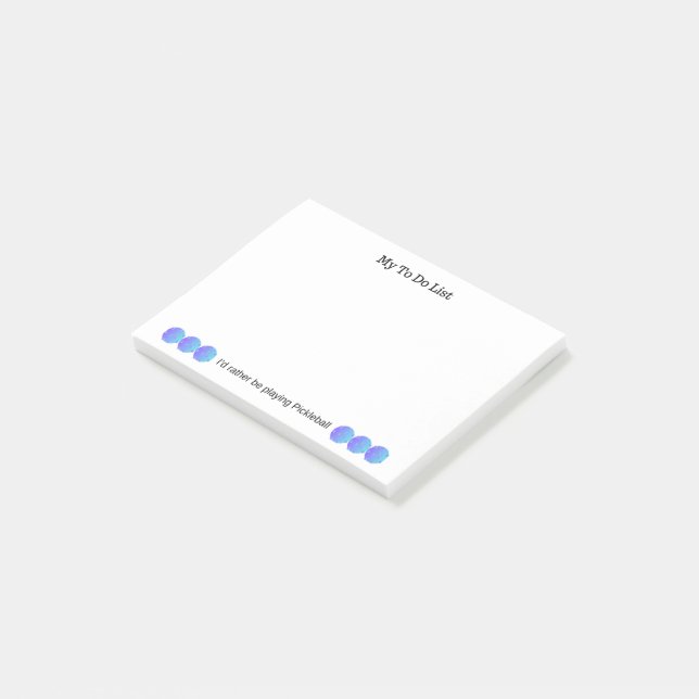 Jag vill hellre spela Pickleball 4x3 att göra Post-it Block (Vinklad)