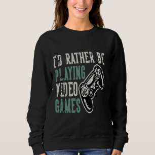 Jag vill hellre spela videospel t shirt
