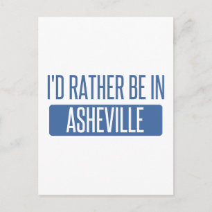 Jag vill hellre vara i Asheville Vykort