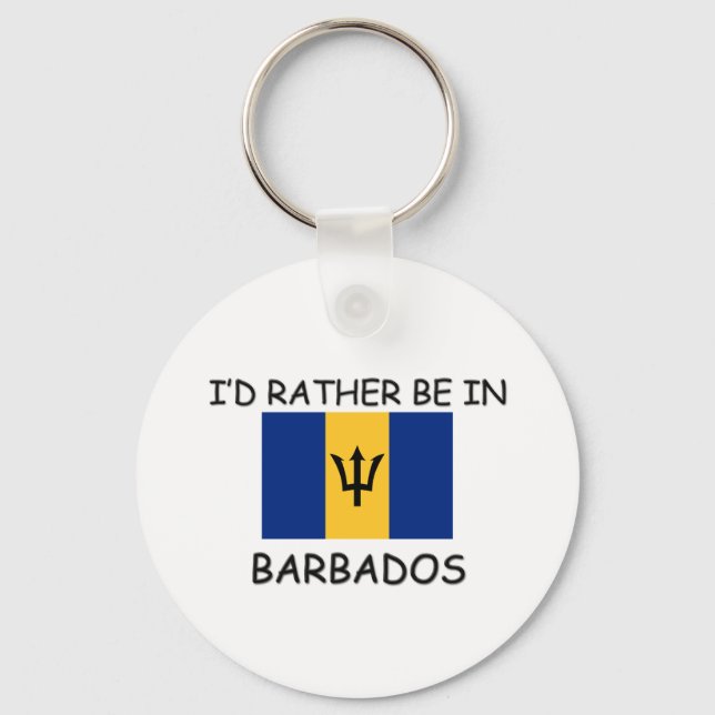 Jag vill hellre vara i Barbados Nyckelring (Framsida)