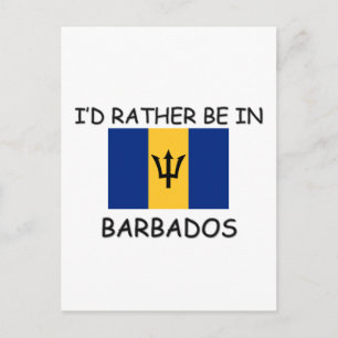 Jag vill hellre vara i Barbados Vykort
