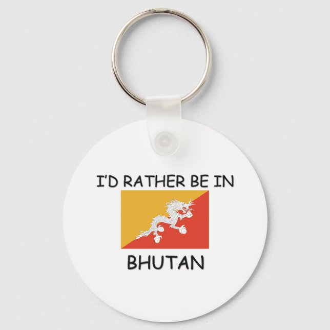 Jag vill hellre vara i Bhutan Nyckelring (Framsida)