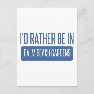Jag vill hellre vara i Handflatan Beach Gardens Vykort